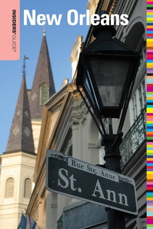 Insiders' Guide® to New Orleans