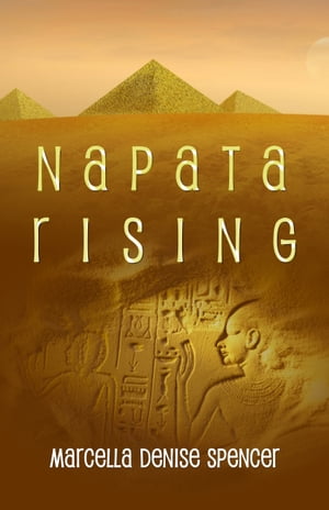 Napata Rising - A Novella