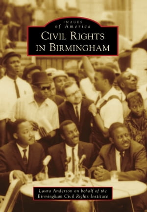 Civil Rights in Birmingham