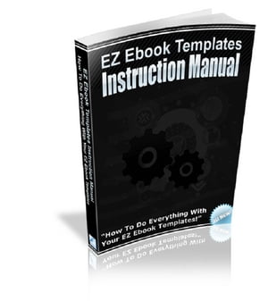 EZ Ebook Templates Instruction Manual