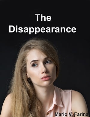 The Disappearance