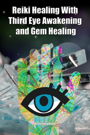 Reiki Healing With Third Eye Awakening and Gem Healing: Enhance Psychic Abilities and AwarenessŻҽҡ[ Green leatherr ]