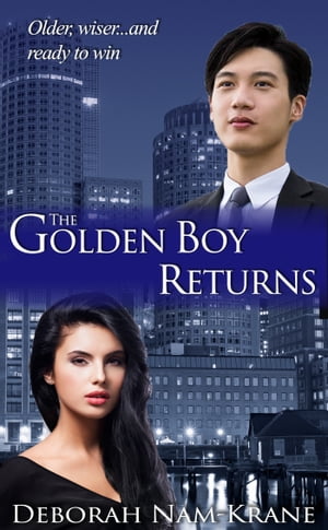 The Golden Boy Returns The New Pioneers, #7【電子書籍】[ Deborah Nam-Krane ]