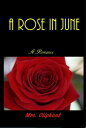 A Rose in June【電...