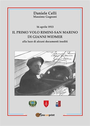 Il primo volo Rimini-San Marino di Gianni Widmer