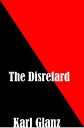 The Disregard【電子書籍】[ Karl Glanz ]