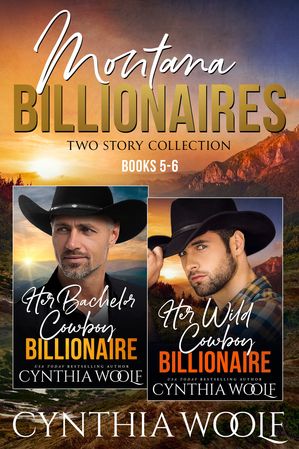 Montana Billionaires, Two Story Collection, Books 5-6