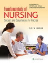 Fundamentals of Nursing: Concepts and Competencies for Practice【電子書籍】[ Ruth F. Craven ]