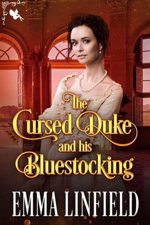The Cursed Duke and his Bluestocking