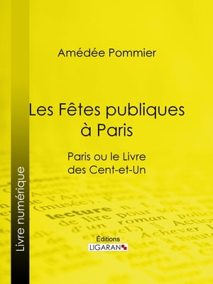 Les fêtes publiques à Paris