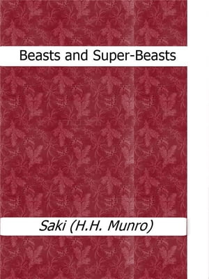 Beasts and Super-Beasts