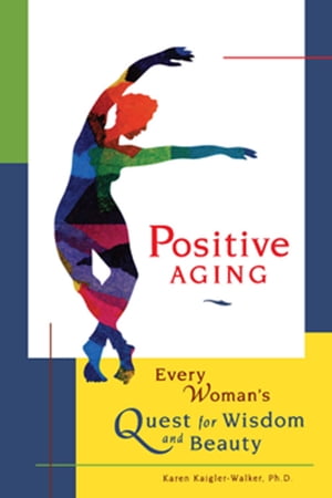 Positive Aging