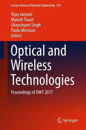 Optical and Wireless Technologies