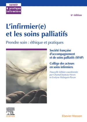 L'infirmier(e) et les soins palliatifs