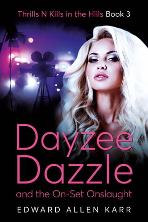 Dayzee Dazzle And The On-Set Onslaught