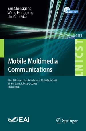 ＜p＞This book constitutes the thoroughly refereed post-conference proceedings of the 15th EAI International Conference on Mobile Multimedia Communications, MobiMedia 2022, held in July 22-24, 2022. Due to COVID-19 pandemic the conference was held virtually.＜/p＞ ＜p＞The 29 full papers presented were carefully selected from numerous submissions. The papers are organized in topical sections as follows: Internet of Things and Wireless Communications Communication Strategy Optimization; Cyberspace Security on Cryptography, Privacy Protection, Data Sharing, Access Control and Task Prediction; Neural Networks and Feature Learning; and Object Recognition and Detection.＜/p＞画面が切り替わりますので、しばらくお待ち下さい。 ※ご購入は、楽天kobo商品ページからお願いします。※切り替わらない場合は、こちら をクリックして下さい。 ※このページからは注文できません。