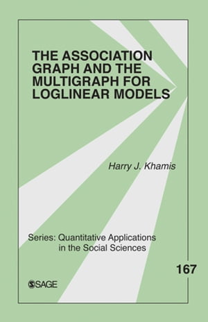 The Association Graph and the Multigraph for Loglinear Models