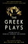 The Greek Plays