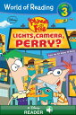 World of Reading Phineas and Ferb: Lights, Camera, Perry?【電子書籍】