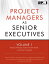 Project Managers as Senior Executives