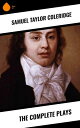 ŷKoboŻҽҥȥ㤨The Complete PlaysŻҽҡ[ Samuel Taylor Coleridge ]פβǤʤ259ߤˤʤޤ