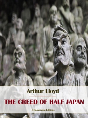 The Creed of Half JapanŻҽҡ[ Arthur Lloyd ]