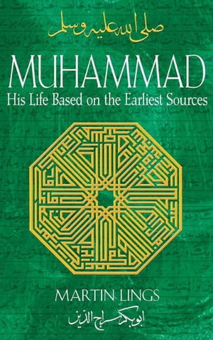 #5: Muhammad: His Life Based on the Earliest Sourcesβ