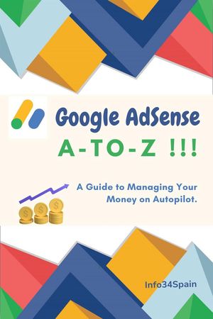 Google AdSense A to Z【電子書籍】[ Info34Spain ]