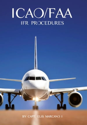 ICAO/FAA IFR Procedures