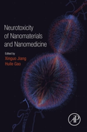 Neurotoxicity of Nanomaterials and Nanomedicine