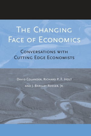 The Changing Face of Economics