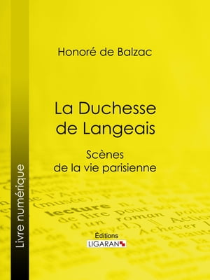 La Duchesse de Langeais