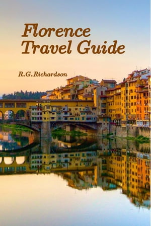 Florence Interactive Guide English German ChineseŻҽҡ[ R.G. Richardson ]