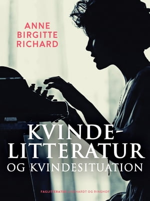 Kvindelitteratur og kvindesituation