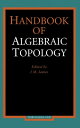 Handbook of Algebraic Topology