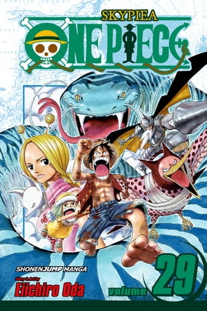 One Piece, Vol. 29 Oratorio【電子書籍】 Eiichiro Oda
