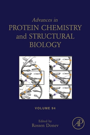 Advances in Protein Chemistry and Structural Biology