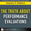 The Truth About Performance EvaluationsŻҽҡ[ Stephen P. Robbins ]