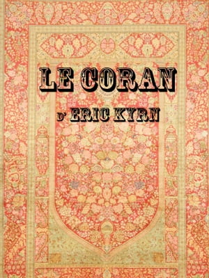 Le Coran d'Eric KYRN