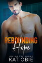 Rebounding Hope