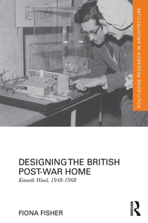 Designing the British Post-War Home