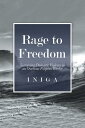 Rage to Freedom Surviving Domestic Violence as an Overseas Filipino Worker【電子書籍】 Iniga