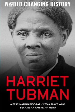 Harriet Tubman: