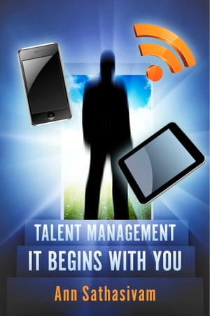 Talent Management..It begins with You