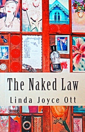 The Naked LawŻҽҡ[ Linda Joyce Ott ]