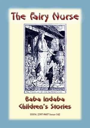 THE FAIRY NURSE - A Celtic Fairy tale Baba Indab