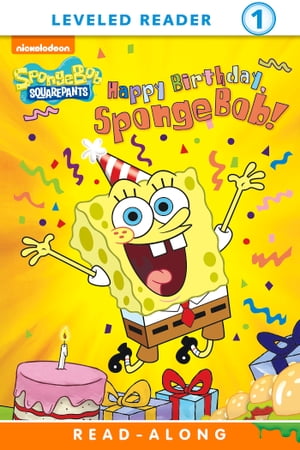 Happy Birthday, SpongeBob! Read-Along Reader (SpongeBob SquarePants)
