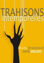 Trahisons Intemporelles