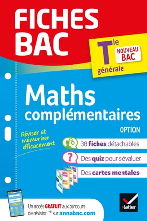 Fiches bac Maths compl?mentaires Tle (option) - Bac 2024 nouveau programme de Terminale【電子書籍】[ Collectif ]