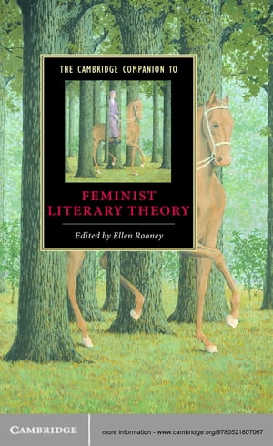 The Cambridge Companion to Feminist Literary Theory